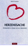 Herzenssache: Achtsamkeit ist besser als ein Herzinfakt